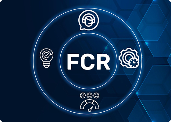 First Call Resolution (FCR)