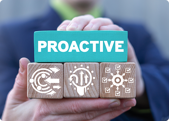 Be Proactive
