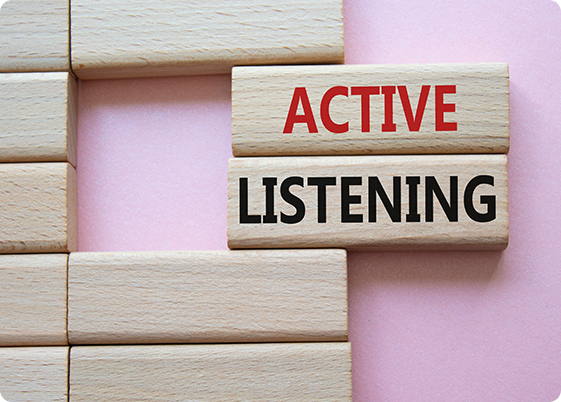 Practice Active Listening