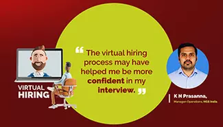 Prasanna's positive virtual hiring experience at HGS