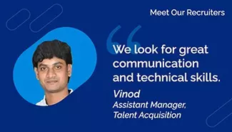 Meet Recruiter Vinod 