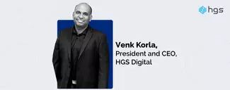A conversation with Venk Korla, President and CEO, HGS Digital