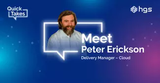 Meet Peter Erickson - Delivery Manager – Cloud